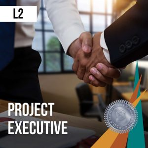 Project Executive - Learning Path L2